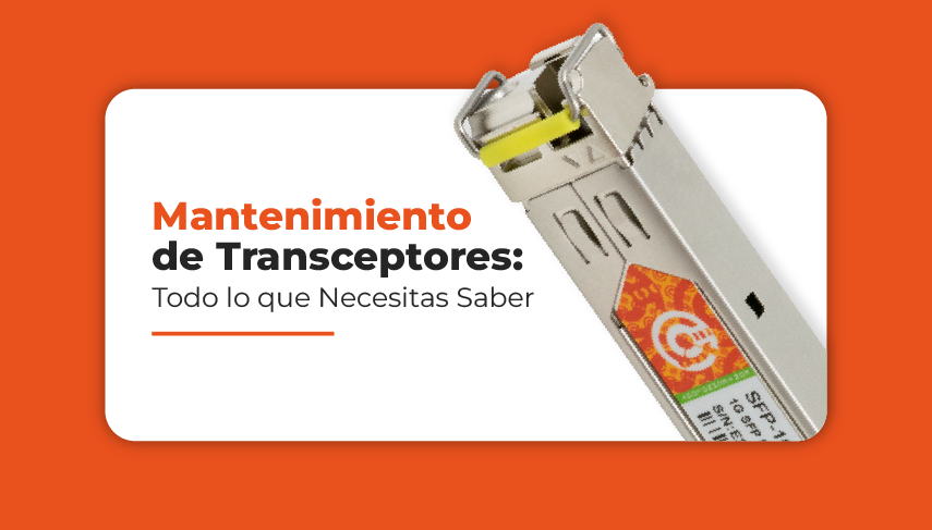 Mantenimiento de transceptores