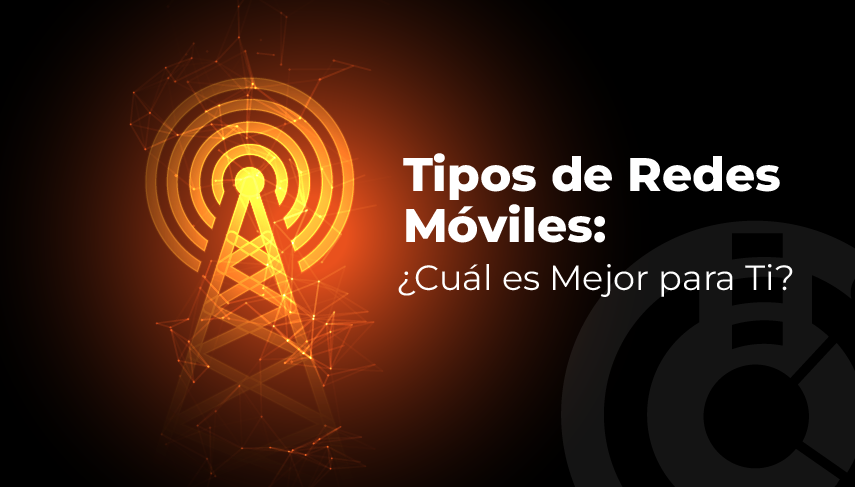 Tipos de redes moviles